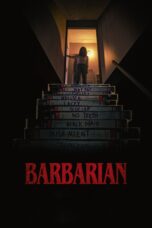 Nonton Film Barbarian (2022) Nonton Film Barbarian (2022)