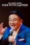 Nonton Film Dr Jason Leong: Ride with Caution (2023)