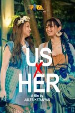 Nonton Film Us X Her (2022) Nonton Film Us X Her (2022)