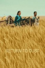 Nonton Film Return to Dust (2022) Nonton Film Return to Dust (2022)