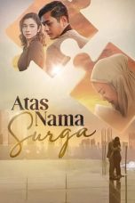 Atas Nama Surga (2022) Atas Nama Surga (2022)