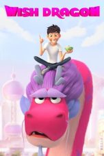 Nonton Film Wish Dragon (2021) Nonton Film Wish Dragon (2021)