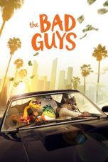 Nonton Film The Bad Guys (2022) Nonton Film The Bad Guys (2022)