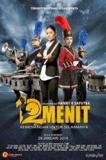 12 Menit, Kemenangan untuk Selamanya (2014) 12 Menit, Kemenangan untuk Selamanya (2014)