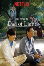 Final Fantasy XIV: Dad of Light (2017)