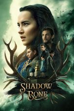 Nonton Film Shadow and Bone (2021)