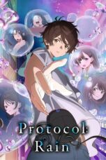 Nonton Film Protocol: Rain (2023)