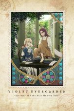 Violet Evergarden Gaiden: Eien to Jidou Shuki Ningyou (Violet Evergarden: Eternity and the Auto Memory Doll) (2019)