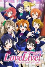 Love Live! School Idol Project (2013) Love Live! School Idol Project (2013)