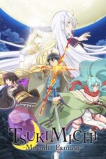 Tsuki ga Michibiku Isekai Douchuu (Tsukimichi -Moonlit Fantasy-) (2021) Tsuki ga Michibiku Isekai Douchuu (Tsukimichi -Moonlit Fantasy-) (2021)