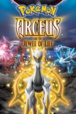 Pokemon Movie 12: Arceus and the Jewel of Life (2010)