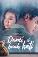 Demi Si Buah Hati (2024) Demi Si Buah Hati (2024)