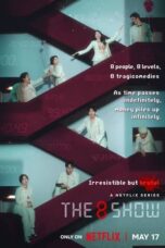 Nonton Film The 8 Show (2024) Nonton Film The 8 Show (2024)