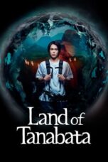 Land of Tanabata (2024) Land of Tanabata (2024)