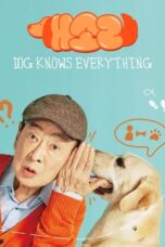 Dog Knows Everything (2024) Dog Knows Everything (2024)