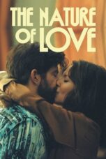 Nonton Film The Nature of Love (2023)