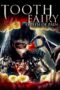 Tooth Fairy: Queen of Pain (2022) Tooth Fairy: Queen of Pain (2022)