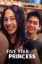 Five Star Princess (2024) Five Star Princess (2024)