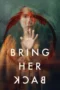 Bring Her Back (2025) Bring Her Back (2025)