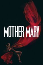 Mother Mary (2026) Mother Mary (2026)